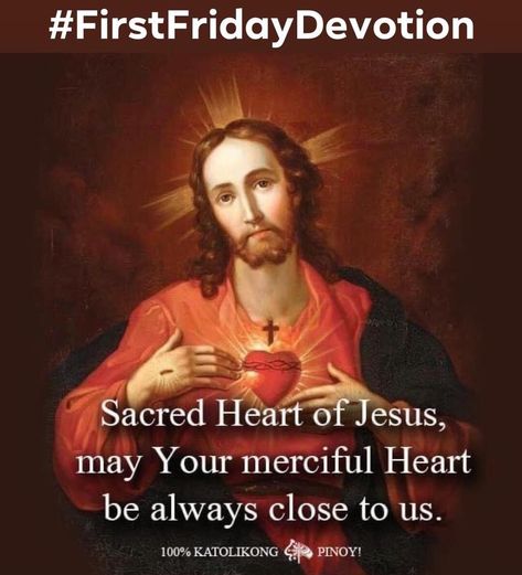 TODAY IS FIRST FRIDAY OF THE MONTH, a special day for the devotion to the Most Sacred Heart of Jesus. We remember today the Heart that gave its all for us, both of its heartbeat & its life-giving blood. The Sacred Heart of Jesus. Sacred Heart of Jesus, may Your merciful Heart be always close to us. MOST SACRED HEART OF JESUS, HAVE MERCY ON US! #Reposted from 100%KatolikongPinoy #SacredHeartOfJesus #KamahalMahalangPusoNiJesus #BlessedFriday #BlessedAndSafeFridayWeekend #TGIF #ThankGodItsFri First Friday Devotion Sacred Heart, Sacred Heart Devotion, First Friday Of The Month, Most Sacred Heart Of Jesus, Weekend Blessings, Jesus Sacred Heart, All For Us, The Sacred Heart Of Jesus, Bible Verses About Strength