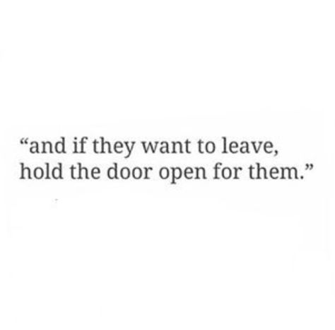 If someone doesn't want to be in your life, then you deserve better so just let them go, dont hold on to those who aren't worth your time When People Exit Your Life, Don’t Beg Someone To Be In Your Life, She Doesn't Beg Force Or Chase, Dont Beg People To Stay, If Someone Wants To Leave Let Them, Let Them Leave Quotes, If They Leave Let Them Go, Dont Force People In Your Life, If They Want To Leave Let Them