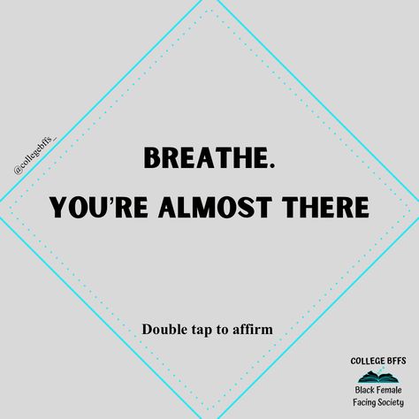 Take a deep breath. You’re almost there. You are so close to reaching your goals, don’t stop now. ✨ You’re Almost There Quotes, Almost There Quotes, Reaching Your Goals, Positive Good Morning Quotes, Almost There, Take A Deep Breath, Deep Breath, Morning Quotes, Good Morning Quotes