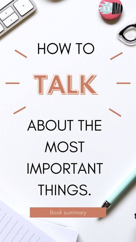 How to talk about the most important things| book summary of difficult conversation| self-help book Books On How To Talk To People, Books To Communicate Better, Books About Talking To People, How To Talk To Anyone Book Summary, Books On Communication Skills, Difficult Conversations, Self Help Book, Book Summaries, Self Help Books