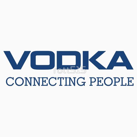 Funny Vodka Vodka Funny, Vodka Humor, Connecting People, T Shirt Funny, Funny T, Allianz Logo, Funny Tshirts, Vodka, Classic T Shirts