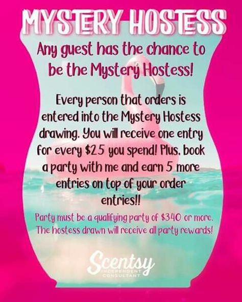 Mystery Host wanted  ashleyo.scentsy.us Scentsy Mystery Hostess, Scentsy Office, Scentsy Hostess, Scentsy Posts, Scentsy Party Games, Scentsy Order, Mystery Host, Scentsy Consultant Business, Host Party