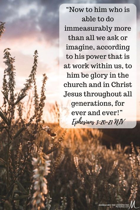 Ephesians 3:20-21 Scripture Art, Ephesians 3 20-21, Immeasurably More, Ephesians 3 20, Biblical Truths, Change Is Hard, Max Lucado, God Can, Biblical Verses