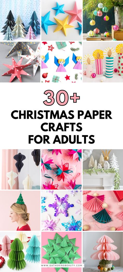 30+ Christmas Paper Crafts For Adults — Gathering Beauty Christmas Crafts For High Schoolers, Adult Christmas Craft Ideas, Adult Holiday Crafts, Christmas Arts And Crafts For Adults, Diy Paper Christmas Decorations Easy Craft Ideas, Simple Paper Snowflakes, January Crafts For Adults, Simple Christmas Crafts For Adults, Christmas Crafts Adults