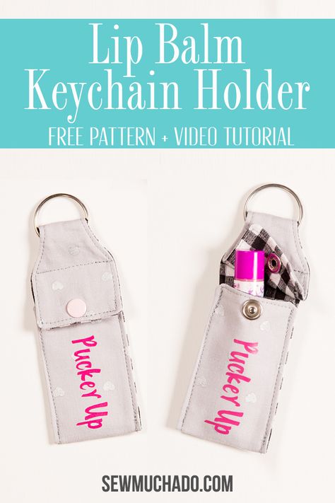 Use this keychain chapstick holder tutorial and free pattern to sew a cute and practical lip balm holder! Perfect for yourself or for gifts! Chap Stick Holder Diy, Lip Balm Keychain Chapstick Holder, Keychain Chapstick Holder, Lip Gloss Holder, Lip Balm Keychain, Cricut Patterns, Keychain Tutorial, Keychain Holder, Hand Sanitizer Holder