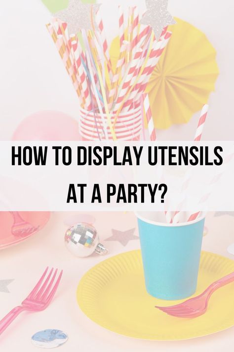 ✨ Party Utensil Perfection! ✨ Looking for creative ways to display your utensils at your next party? We've got you covered! Check out these ideas to add a touch of style to your table settings. Get ready to elevate your party decor and impress your guests! 🍴✨ #PartyUtensilIdeas #TableSettingGoals #EntertainingInStyle Party Utensils, At A Party, Table Set Up, Party Decor, 1 2 3, Step By Step, Table Settings, Party Decorations