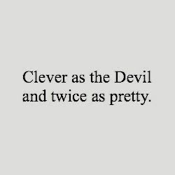 Clever As The Devil And Twice As Pretty, Female Character Aesthetic, Character Aesthetic Female, Romance Enemies To Lovers, Rina Kent, Enemies To Lovers, Perfect House, Bio Quotes, Instagram Quotes Captions