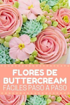 Flores de buttercream aprende a hacerlas paso a paso ¡Tenemos más recetas en nuestra web! Buttercream Flowers, Rose Cake, Floral Cake, Buttercream Cake, Pretty Cakes, Kitchen Recipes, Butter Cream, Cupcake Cakes, Fondant