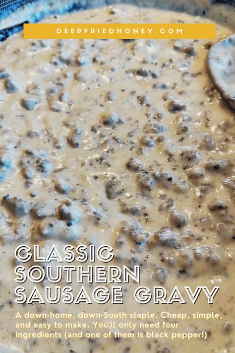 This Classic Southern Sausage gravy is a classic, almost always served atop fluffy buttermilk biscuits - and I have recipes for those too! Southern White Gravy Recipe, Southern Biscuits And Gravy, Fluffy Buttermilk Biscuits, Southern Sausage Gravy, White Gravy Recipe, Homemade Turkey Sausage, Breakfast Gravy, Best Biscuits And Gravy, Fried Butter