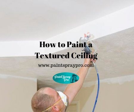 Textured Ceiling Paint, Artex Ceiling, Diy Primer, Textured Ceiling, Spray Paint Wall, Stucco Ceiling, Best Paint Sprayer, Ceiling Texture, Dome Ceiling