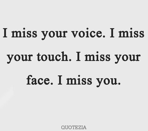 I Miss Having Someone To Talk To, Sara Aesthetic, I Miss Your Touch, I Miss Your Voice, I Miss Your Face, Super Pictures, Miss Your Face, Meaningful Love Quotes, Soulmate Love Quotes