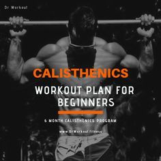 Calisthenics Workout Program, Calisthenics Program, Calisthenics Routine, Calisthenics Workout Routine, Beginner Calisthenics, Calisthenics Workout For Beginners, Calisthenics Body, Calisthenics Workout Plan, Calisthenics Training