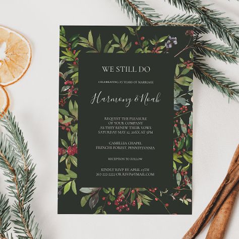 $2.93 | Holiday Botanical Green We Still Do Vow Renewal - minimal modern boho red holiday, classic watercolor holly berry ss025, simple contemporary chic december floral, rustic we still do, christmas vow renewal, winter wedding anniversary, greenery anniversary invite, whimsical renew vows, botanical wedding invitation, dark green wedding invitation Christmas Vow Renewal, Red And Green Wedding Theme, Winter Vow Renewal, We Still Do Vow Renewal, Anniversary Invite, Watercolor Holly, Renew Vows, Vow Renewal Invitations, Dark Green Wedding