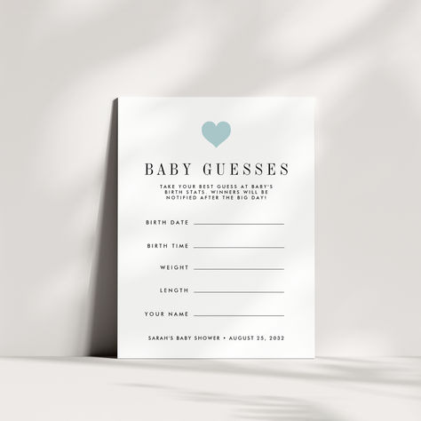 Baby stats guessing game card for your baby shower, featuring fields for birth date and time, weight, and length. Collect answers and offer up a prize for the closest guesses once baby arrives! Baby Guessing Game, Baby Shower Guessing Game, Boy Baby Shower Games, Baby Birth Stats, Baby Stats, Baby In Bloom, Baby Prediction, Baby Shower Supplies