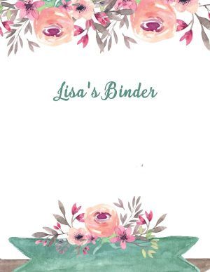 Floral watercolor border with editable text Printable Binder Covers Free, Diy Wedding Planner Binder, Teacher Binder Cover, Binder Covers Free, Cute Binder Covers, Planner Binder Cover, Binder Printables Free, Binder Cover Templates, Diy Wedding Planner