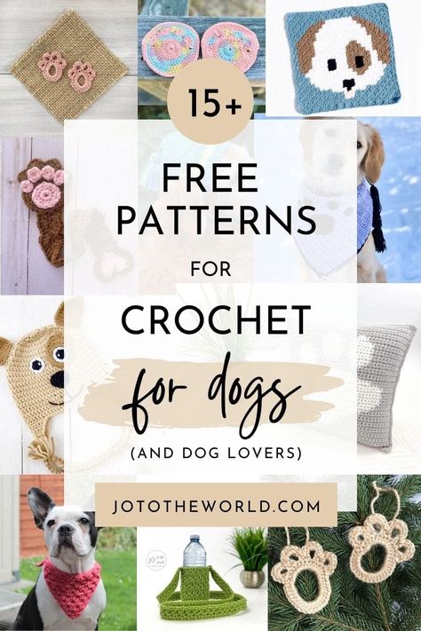 15 Free Crochet Patterns for Dogs and Dog Lovers | Jo to the World Creations Crochet Projects Dog, Crochet Dog Toy Basket Free Pattern, Crochet Gifts For Dog Lovers, Crochet Pet Accessories Patterns, Dog Accessories Crochet Patterns Free, Crochet Toys For Dogs Free Pattern, Crochet For Dog Lovers, Crochet Pet Projects, Crochet Dog Beds Free Patterns