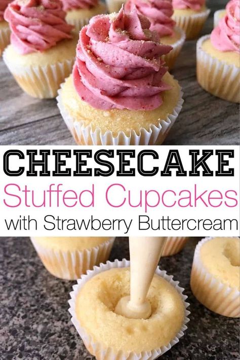 Different Desserts, Stuffed Cupcakes, Strawberry Cheesecake Cupcakes, Cheesecake Cupcakes Recipe, Strawberry Buttercream Frosting, Moist Vanilla Cake, Strawberry Buttercream, Gourmet Cupcakes, Cheesecake Cupcakes