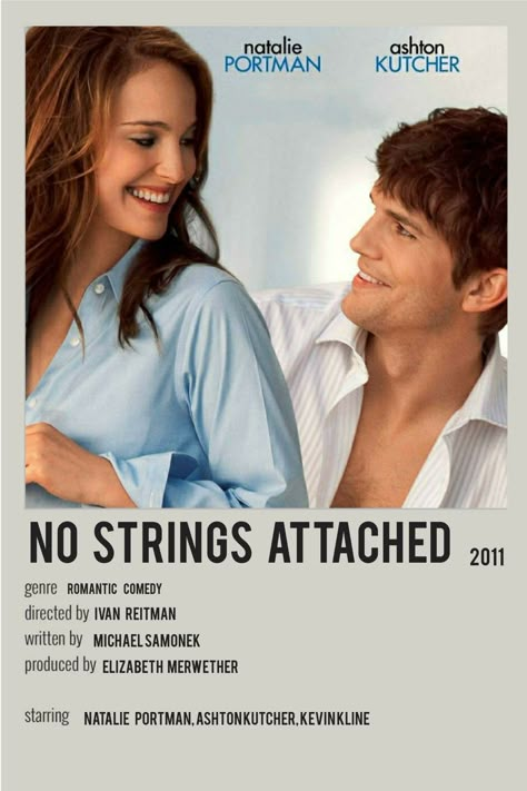 minimalist polaroid movie posters No Strings Attached Movie Poster, No Strings Attached Poster, No Strings Attached Movie, Gifted Movie, Movies To Watch Teenagers, 2010s Nostalgia, No Strings Attached, Fav Movies, Romantic Movies