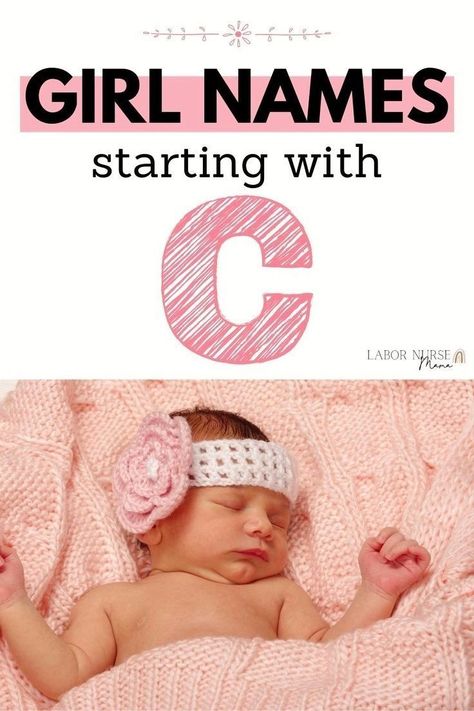 These elegant and beautiful baby girl names all start with the letter C and will turn heads for years to come. C Names For Girls, Classy Baby Girl Names, K Girl Names, C Girl Names, Elegant Girl Names, Unusual Baby Girl Names, Indian Girl Names