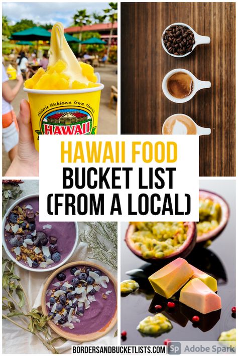 A Hawaii Food Bucket List (From a Local) | Borders & Bucket Lists Hawaii food, food in Hawaii, foods to try in Hawaii, what to eat in Hawaii, best Hawaii food, Hawaii restaurants, restaurants in Hawaii, things to do in Hawaii, food in Hawaii Oahu, food in Hawaii Maui, food in Hawaii Big Island #hawaii #food #bucketlist Best Restaurants In Kona Hawaii, Honulolo Hawaii Things To Do, Best Hawaii Vacation, Best Places To Eat In Kona Hawaii, Best Food Oahu, Best Places To Eat In Oahu Hawaii, Honolulu Bucket List, Where To Eat In Oahu, Big Island Hawaii Restaurants