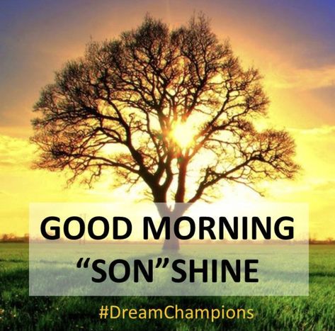 Good Morning To My Sons, Good Morning Quotes For Son, Good Morning Son I Love You, Good Morning Son, Quotes For Son, I Love You Son, The Good Son, Son Quotes, Brand New Day