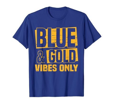 PRICES MAY VARY. Blue & Gold Vibes Only. Wear this Blue and Gold matching apparel to show your home team pride for the local football, baseball, softball, volleyball or basketball team. Great for sports team trips and tournaments. Blue Team Cheerleaders Matching Apparels Home team pride for your football, basketball, softball, or volleyball team. Get this design to wear to the next home game on Friday night or Saturdays. Great for a blue out at the stadium or for a matching family group tee for School Shirt Designs, School Spirit Wear, School Spirit Shirts, Team Mom, Spirit Shirts, High School Football, Group Shirts, Volleyball Team, Football T Shirt