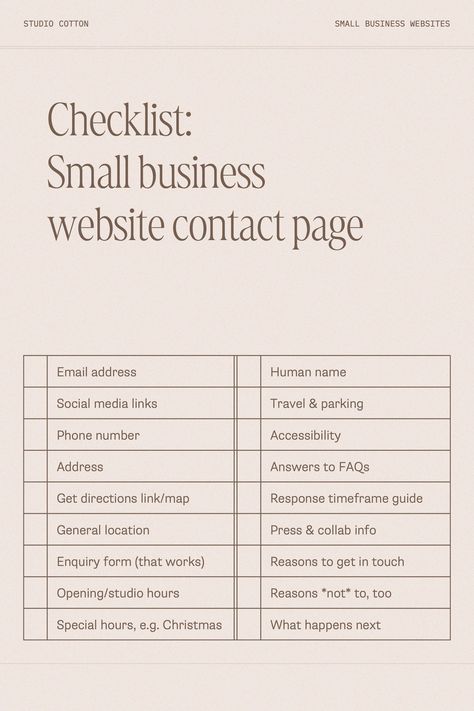 Here's a website contact page checklist from our small business website design company. We share tonnes of advice on designing every page of your small business over on the Studio Cotton small business blog, or make sure to follow @studio.cotton for a whole heap of free website advice. Small Business Website Checklist, How To Make Website Business, Making A Website For Small Business, Website Design Checklist, Best Apps For Small Business Owners, Small Business Graphic Design, Website Launch Checklist, Creating A Website For Your Business, Small Business Branding Design