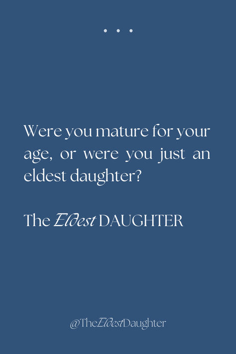 #eldestdaughter #firstborn #oldestdaughter #tough #oldest #strong #eldestdaughterquotes #quotes #relatable #girlhood #aesthetic #background #wallpaper #girls #family #mature #matureforyourage #oldsoul My Oldest Daughter Quotes, Quotes About Oldest Daughter, Annecore Aesthetic, Elder Daughter Aesthetic, Older Daughter Quotes, Oldest Sister Quotes, Oldest Sibling Quotes, Elder Daughter Struggle Quotes, Being The Oldest Daughter Quotes