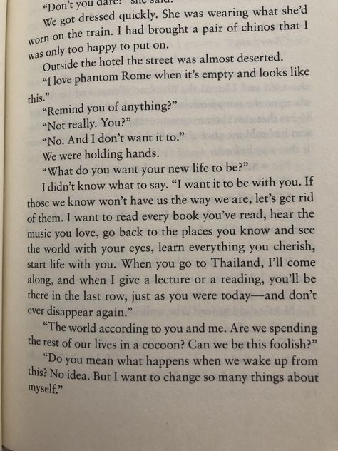 Andre Aciman’s ‘Find me.’ Soulmate conversations. Find Me Quotes Andre Aciman, Find Me Andre Aciman, Andre Aciman, Find Myself Quotes, Italy 1983, Manifest Life, Somewhere In Northern Italy 1983, Fav Books, Where Is My Mind