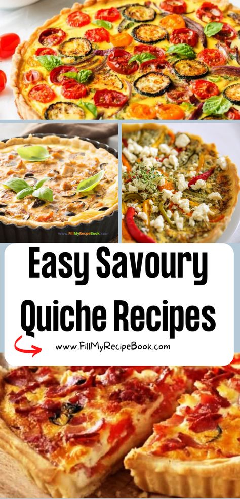 Easy Savoury Quiche Recipes ideas to bake with the least of effort. Crustless or pastry base with meats, vegetables fillings, a healthy meal. Quiche Dinner Recipes, Savory Recipes With Pie Crust, Shortcrust Pastry Ideas Savoury, Short Crust Pastry Recipes Savoury, Christmas Quiche Recipes, Quiche Filling Ideas, Quiche With Premade Pie Crust, Quiche Flavors, Savoury Tart Recipes