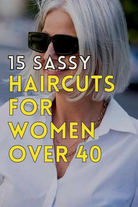 15 Best Sassy Haircuts for Women Over 40 Haircuts For Women Over 40, Sassy Haircuts, Short Blonde Haircuts, Bob Haircut For Fine Hair, Trendy Hairstyle, Haircut Inspiration, Penteado Cabelo Curto, Pixie Bob, Haircuts For Fine Hair