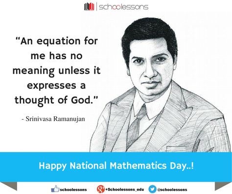 schoolessons.com: On the 125th anniversary of his birth, India declared the birthday of ‪#‎Ramanujan‬, 22 December, as '‪#‎National_Mathematics_Day‬.' Maths Day Quotes, Ramanujan Mathematics Quotes, Ramanujan Mathematics Poster, Srinivasa Ramanujan Quotes, Ramanujan Mathematics Birthday, Maths Quotes Inspirational, Ramanujan Quotes, National Mathematics Day Poster, Mathematics Day Poster