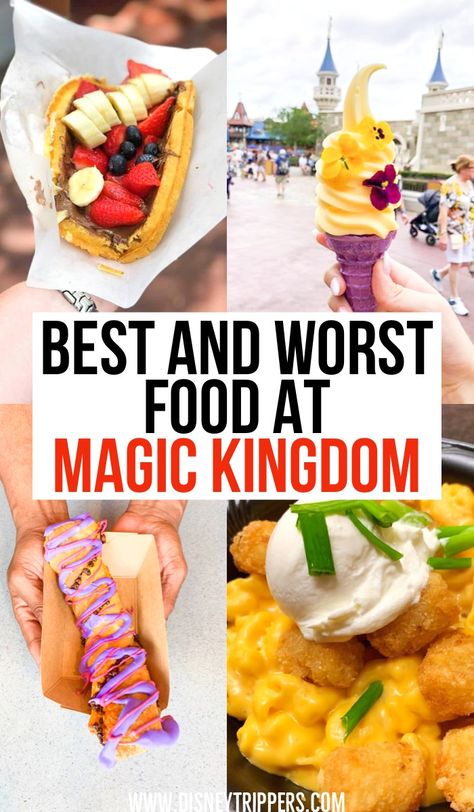 Best And Worst Food At Magic Kingdom | tips and tricks for visiting the magic kingdom | where to eat at the magic kingdom | best food options at magic kingdom | worst food at magic kingdom | travel tips for magic kingdom | family travel guide for magic kingdom #magickingdom #foodtips Food At Magic Kingdom, Baecation Ideas, Magic Kingdom Quick Service, Magic Kingdom Food, Worst Food, Magic Kingdom Tips, Disney Foods, Travel Disney, Disneyland Secrets