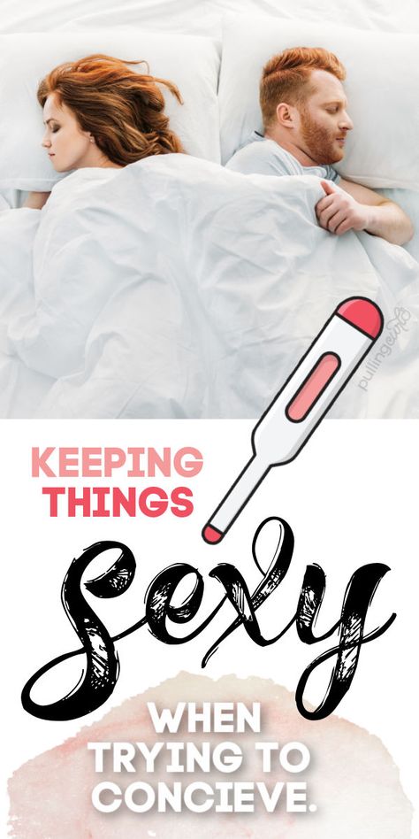 Keeping things sexy while Trying To Conceive is a challenge. Some of you are super lucky that when you decide you want to start a family, you simply stop using whatever prevention tactics you’ve been employing and wing it. It likely doesn’t take much effort and it surely doesn’t take enough time for things to get boring or difficult with your partner. Within a few weeks or months you get your positive test and you’re well on your way to being a mommy. Signs Of Labour, How To Be Romantic, How To Conceive, Natural Labour, Start A Family, Labor Nurse, Wing It, Positive Test, Labor Delivery