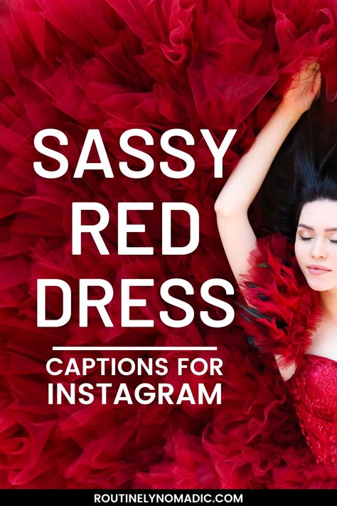 Person in chiffon dress with words Sassy Red Dress Captions for Instagram Captions In Red Dress, Frock Captions For Instagram, Red Dress Captions For Instagram Sassy, Red Colour Captions For Instagram, Red Wine Captions Instagram, Red Dress Quotes For Instagram, Red Aesthetic Captions, Caption For Red Outfit, Dress Quotes Instagram