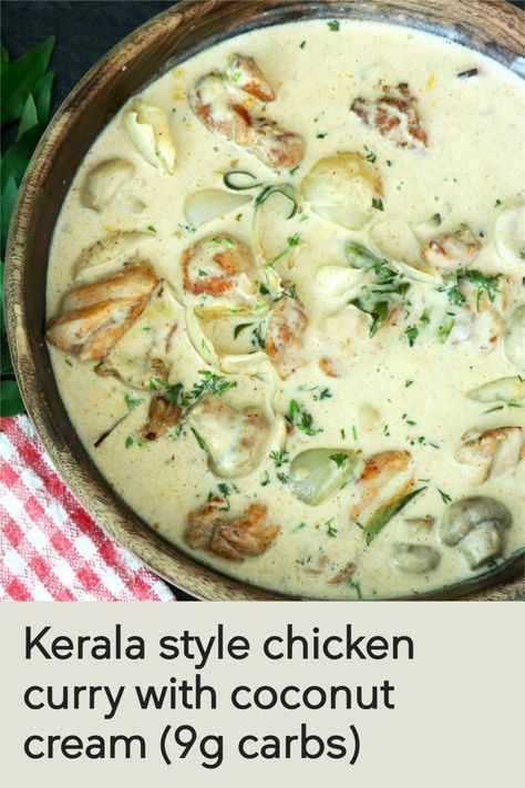 Low Carb Chicken Curry, Keto Friendly Vegetables, Recipes With Coconut Cream, Mushroom Curry, Recipe Using Chicken, South Indian Style, Top Chicken Recipes, Low Carb Chicken Recipes, Hot Dish