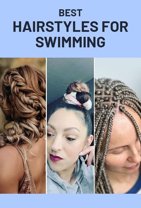 Braids For Swimming Hairstyles, Cute Hairstyles For Swimming Wet Hair, Waterproof Hairstyles, Protective Swimming Hairstyles, Swimmers Hairstyles, Protective Hairstyles For Swimming, Swim Team Hairstyles, Hairstyles For Swimmers, Swimming Pool Hairstyles Ideas