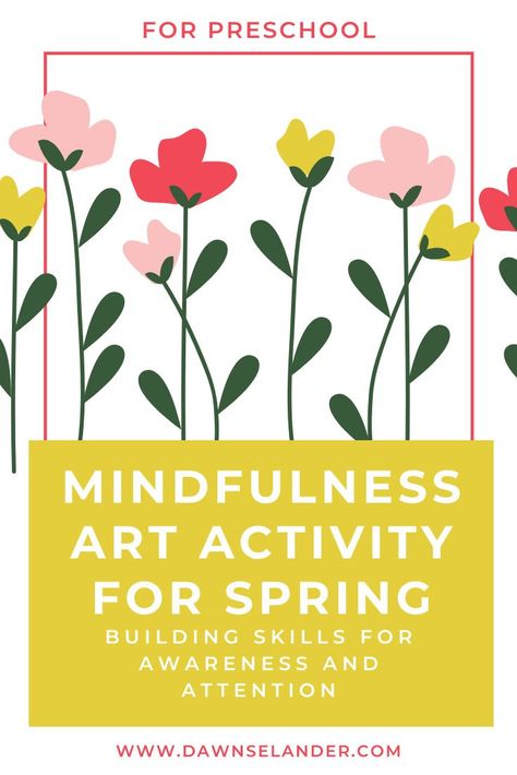 This activity does double duty by combining art and mindfulness together which saves you time planning and time in your lesson plans. Using this “focus and notice” activity, will help your preschoolers build awareness and attention skills. #preschool #mindfulness #preschoolart #springactivities Preschool Mindfulness, Mindful Art Activities, Mindfulness Activity, Famous Artworks, Art Of Drawing, Mindfulness Art, Mindful Art, Meditation Scripts, Time Planning