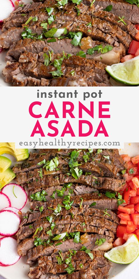 Steak Taco Instant Pot, Instant Pot Carne Asada Tacos, Steak Tacos Recipes Instant Pot, Instant Pot Flank Steak Tacos, Instapot Steak Dinner Ideas, Flank Steak Instapot Recipes, Instapot Carne Asada Recipes, Carne Asada Pressure Cooker, Flank Steak Instapot