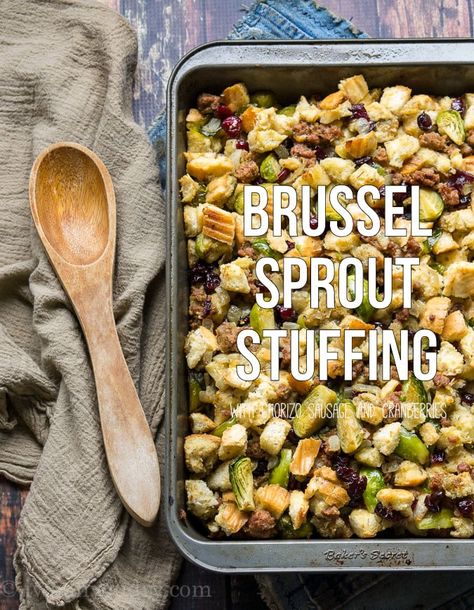 Brussel Sprout Stuffing Brussel Sprout Stuffing, Easy Thanksgiving Stuffing, Thanksgiving Stuffing Recipe, Stuffing Recipes For Thanksgiving, Sage Sausage, Thanksgiving Stuffing, Brussels Sprout, Chorizo Sausage, Sauteed Veggies