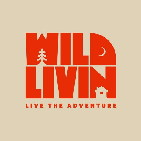 Free Logo Maker | Create Your Logo in 5 Minutes - Fiverr Studioleeroy Creates Brand Identity for Wild Livin - World Brand Design Society Adventure Branding Design, Outdoor Company Branding, Outdoorsy Graphic Design, Wild Logo Design, Outdoor Brand Design, Outdoors Graphic Design, Outdoor Brand Logo, Camp Typography, Nature Inspired Branding