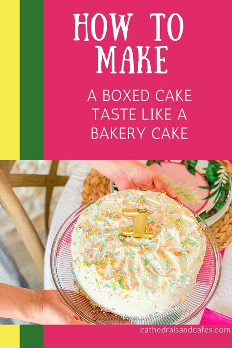 How To Make Cake Like A Bakery, Box Cake To Homemade, Recipe To Make Box Cake Taste Like Bakery, Turning A Box Cake Into A Bakery Cake, Box Cake Tips And Tricks, Make A Cake Taste Like Bakery, Cake Taste Like A Bakery Cake, How To Make A 5 Cake, Sprucing Up Box Cake