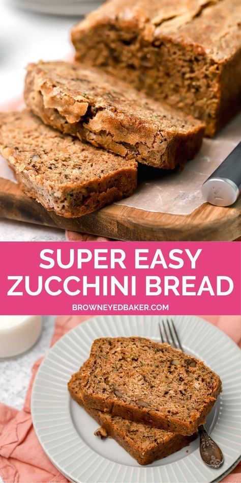 Easy Zucchini Bread Recipes, Moist Zucchini Bread, Black Color Hairstyles, Easy Zucchini Bread, Best Zucchini Bread, Brown Eyed Baker, Zucchini Bread Recipe, Color Hairstyles, Cloud Bread