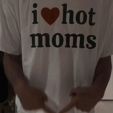 I Heart Hot Moms Aesthetic, Funny Shirts Women Aesthetic, I Heart Hot Moms Shirt, I Love Hot Moms Shirt Outfit Aesthetic, Funny Tshirt Aesthetic, I Love Women Shirt, I Love Me Shirt Y2k, Hot Mom Shirt, I Love Hot Moms Shirt Outfit