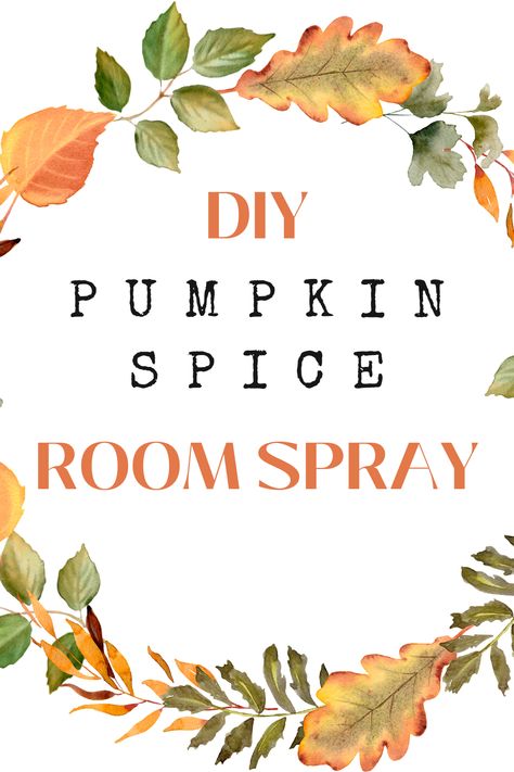 🍁 Embrace the fall spirit with our DIY Fall Pumpkin Spice Room Spray! 🍂 Transform your space into a cozy autumn oasis using the power of Clove, Orange, and Cinnamon Bark essential oils. Get the full recipe in our latest blog post and bring those warm and inviting vibes into your home! 🍃🍁 #FallRoomSpray #EssentialOils #AutumnVibes 🏡🍂 Fall Room Spray, Orange And Cinnamon, Diy Pumpkin Spice, Cinnamon Bark Essential Oil, Fall Room, Cinnamon Bark, Diy Pumpkin, Welcome Fall, Cozy Autumn