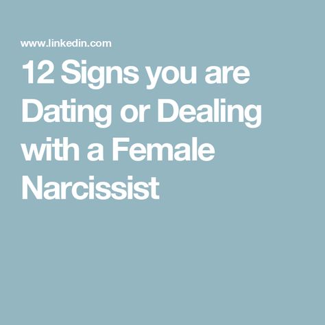 12 Signs you are Dating or Dealing with a Female Narcissist Signs Of A Narcissistic Person, Narcissistic Women Signs, How Narcissists Try To Win You Back, When Narcissists Dont Get Their Way, Narcissistic Supply, Hissy Fit, Can Narcissists Change?, 12 Signs, Playing The Victim