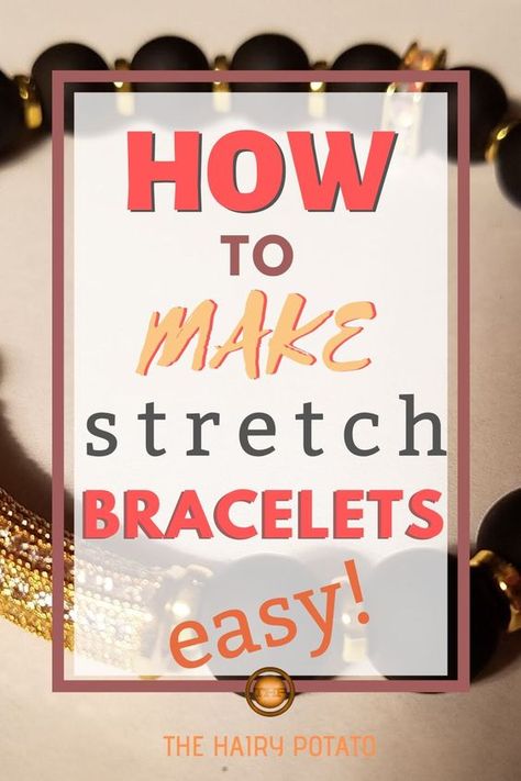 Diy Elastic Bracelets Tutorials, Making Beaded Bracelets Diy Jewelry, How To Make Stretchy Bracelets, Stretchy Friendship Bracelets, Elastic Bracelets Diy How To Make, How To Make A Stretchy Bead Bracelet, Stretch Beaded Bracelets Diy Tutorial, Stretchy Beaded Bracelets Diy, Bracelets To Make And Sell