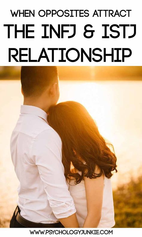 What happens when the #ISTJ and the #INFJ fall in love? Find out! #MBTI Infj Istj Couple, Infj Istj, Estj Relationships, Istj Relationships, Myers Briggs Infj, Infj Relationships, Infp Relationships, Istj Personality, Types Of Psychology