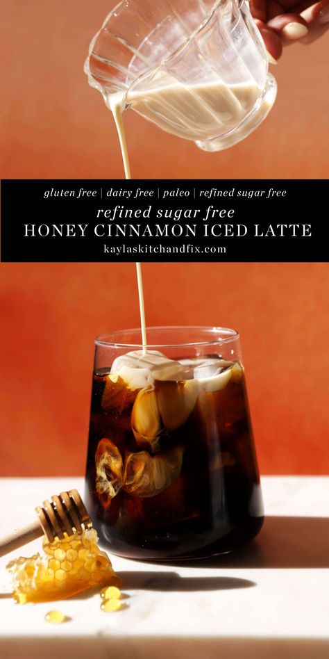 This Honey Cinnamon Iced Latte tastes like it was made at a coffee shop but is made using simple ingredients that you likely already have at home. Honey Cinnamon Coffee, Paleo Coffee Drinks, Honey Latte, Paleo Coffee, Sugar Free Honey, Refined Sugar Free Recipes, Cold Brew Iced Coffee, Honey Coffee, Iced Coffee At Home