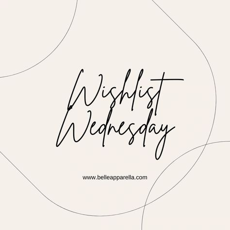 Wishlist Wednesday Make your Wishlist Wednesday dreams come true by visiting our website and exploring our latest collection of accessories! From trendy to timeless, we have something for everyone. Treat yourself to a little sparkle and upgrade your style today. Happy shopping! #WishlistWednesday #ShopNow #AccessorizeInStyle #TreatYourself https://www.belleapparella.com Wishlist Wednesday, Dreams Come True, Dream Come True, Upgrade Your Style, Treat Yourself, Happy Shopping, For Everyone, Your Style, Sparkle